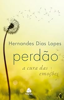 Livro Perdão - a cura das emoções