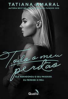 Livro Todo o meu perdão: Duologia Sem Perdão