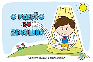 Livro O perdão do Zequinha