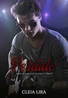 Livro PERDIDO (Os Garotos de Jersey Livro 2)