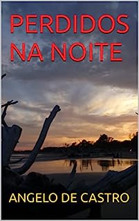 Livro PERDIDOS NA NOITE