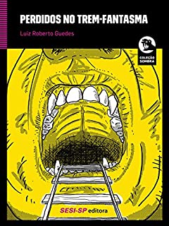 Perdidos no trem-fantasma: Uma aventura com a Turma do Clube X