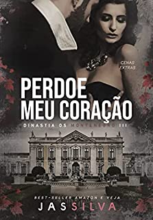 Livro Perdoe meu Coração: Dinastia os Montenegro III