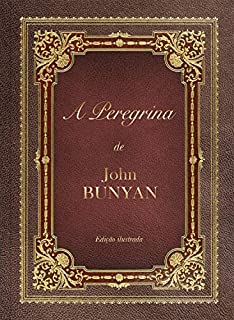 Livro A peregrina: Edição ilustrada