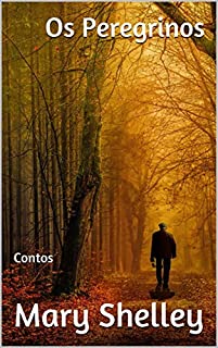 Livro Os Peregrinos: Contos