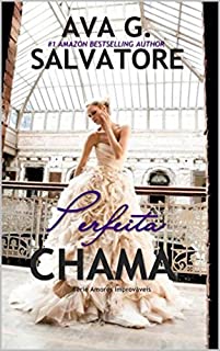Livro Perfeita CHAMA (Série Amores Improváveis Livro 2)