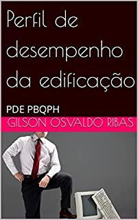 Livro Perfil de desempenho da edificação: PDE PBQPH