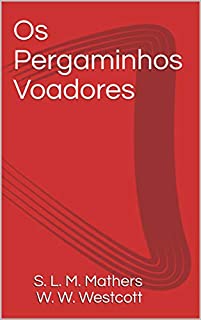 Os Pergaminhos Voadores