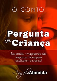 Livro Pergunta de Criança