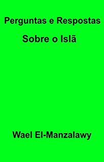 Livro Perguntas E Respostas Sobre O Islã