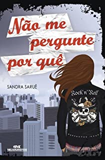 Livro Não me pergunte por quê