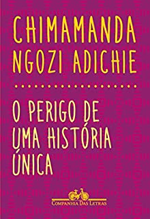 Livro O perigo de uma história única