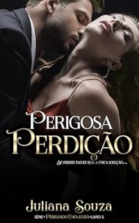 Livro Perigosa Perdição : Série Perigosos Cafajestes- Livro 5