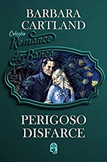Livro Perigoso Disfarce : Coleção Romance de Banca