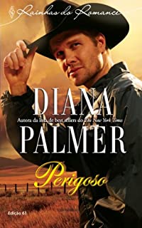 Livro Perigoso: Harlequin Rainhas do Romance - ed.61