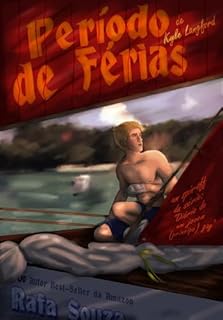 Livro PERÍODO DE FÉRIAS: de Kyle Langford (Diário de um Jovem (Príncipe) Gay)