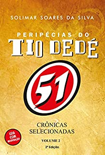 Livro Peripécias do tio Dedé: crônicas selecionadas