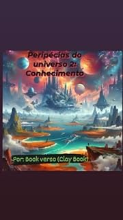 Livro Peripécias do universo 2: Conhecimento
