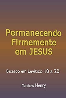 Livro Permanecendo Firmemente Em Jesus