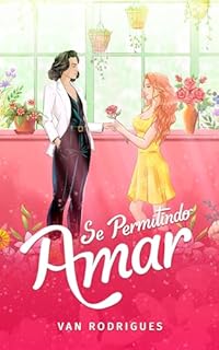 Livro Se Permitindo Amar