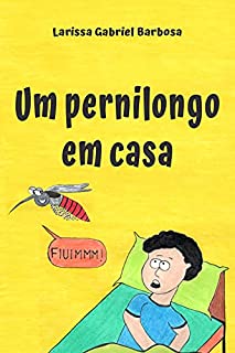 Livro Um pernilongo em casa