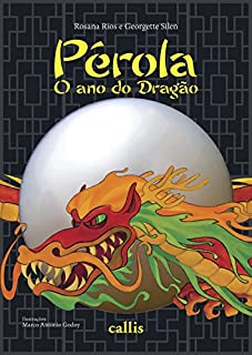 Pérola: O ano do Dragão