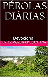 PÉROLAS DIÁRIAS: Devocional (Pérola Diária Livro 1)