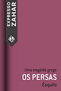 Livro Os persas: Uma tragédia grega