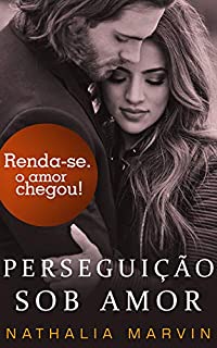 Livro Perseguição sob amor (Armstronger Livro 4)