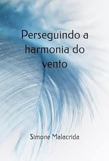 Livro Perseguindo a harmonia do vento