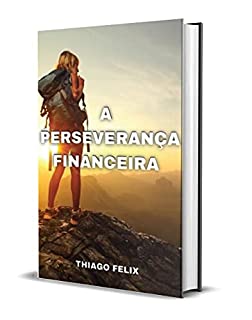 Livro A PERSEVERANÇA FINANCEIRA