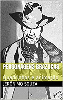 Personagens Brazucas: Quadrinhos e animação