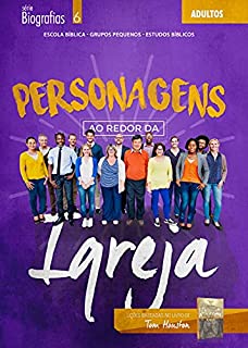 Livro Personagens ao Redor da Igreja (Biografias)
