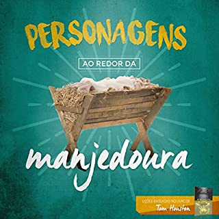 Livro Personagens ao Redor da Manjedoura (Biografias Livro 4)