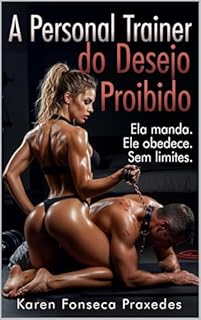 Livro A Personal Trainer do Desejo Proibido