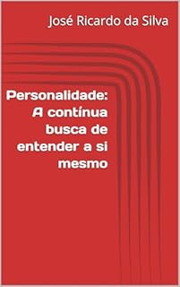 Livro Personalidade: A contínua busca de entender a si mesmo
