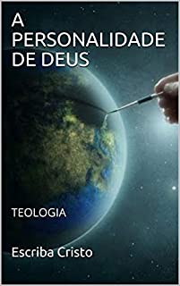 Livro A PERSONALIDADE DE DEUS: TEOLOGIA