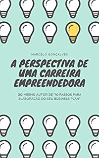 Livro A Perspectiva de Uma Carreira Empreendedora