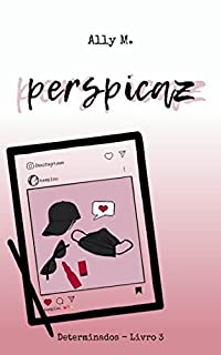 Livro Perspicaz (DETERMINADOS Livro 3)