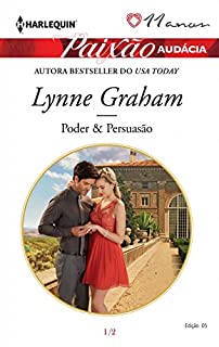 Livro Poder & Persuasão: Harlequin Paixão Audácia - ed. 5