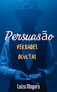 Livro Persuasão: Verdades ocultas