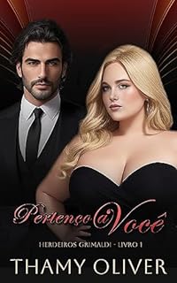 Livro Pertenço a Você: Herdeiros Grimaldi (livro1)