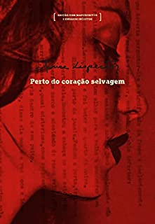 Livro Perto do coração selvagem: edição com manuscritos e ensaios inéditos