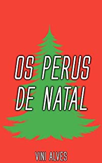 Livro Os Perus de Natal: Conto erótico gay