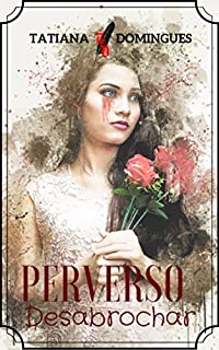 Livro Perverso desabrochar