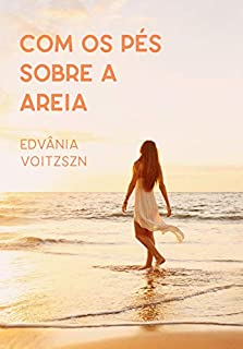 Livro Com os pés sobre a areia