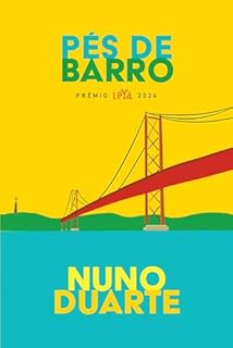 Pés de Barro - Prémio LeYa 2024