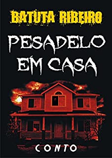 Livro Pesadelo em casa: conto