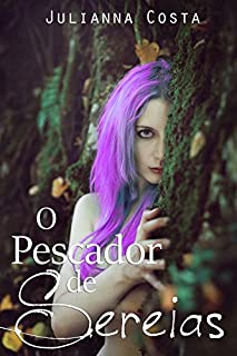 Livro O Pescador de Sereias