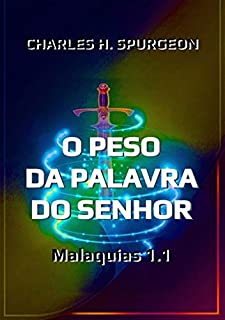 Livro O Peso Da Palavra Do Senhor